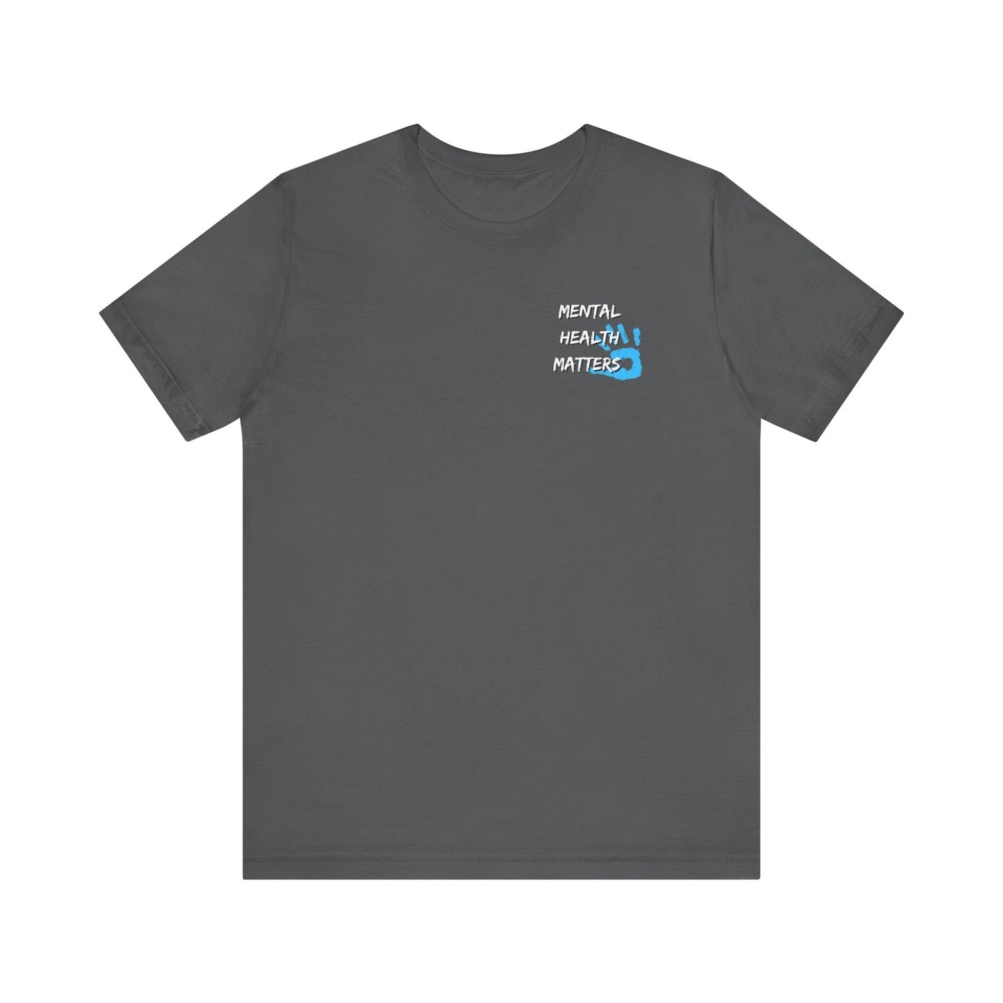 Mental Health Tshirt