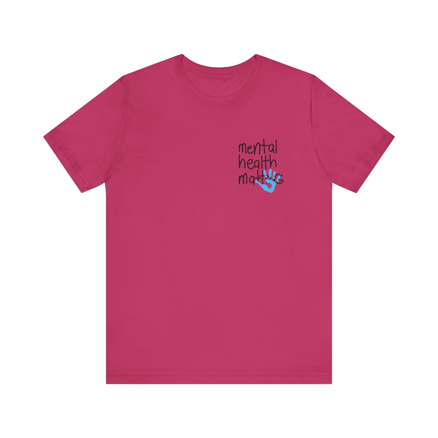 Mental Health Love Yourself Tshirt