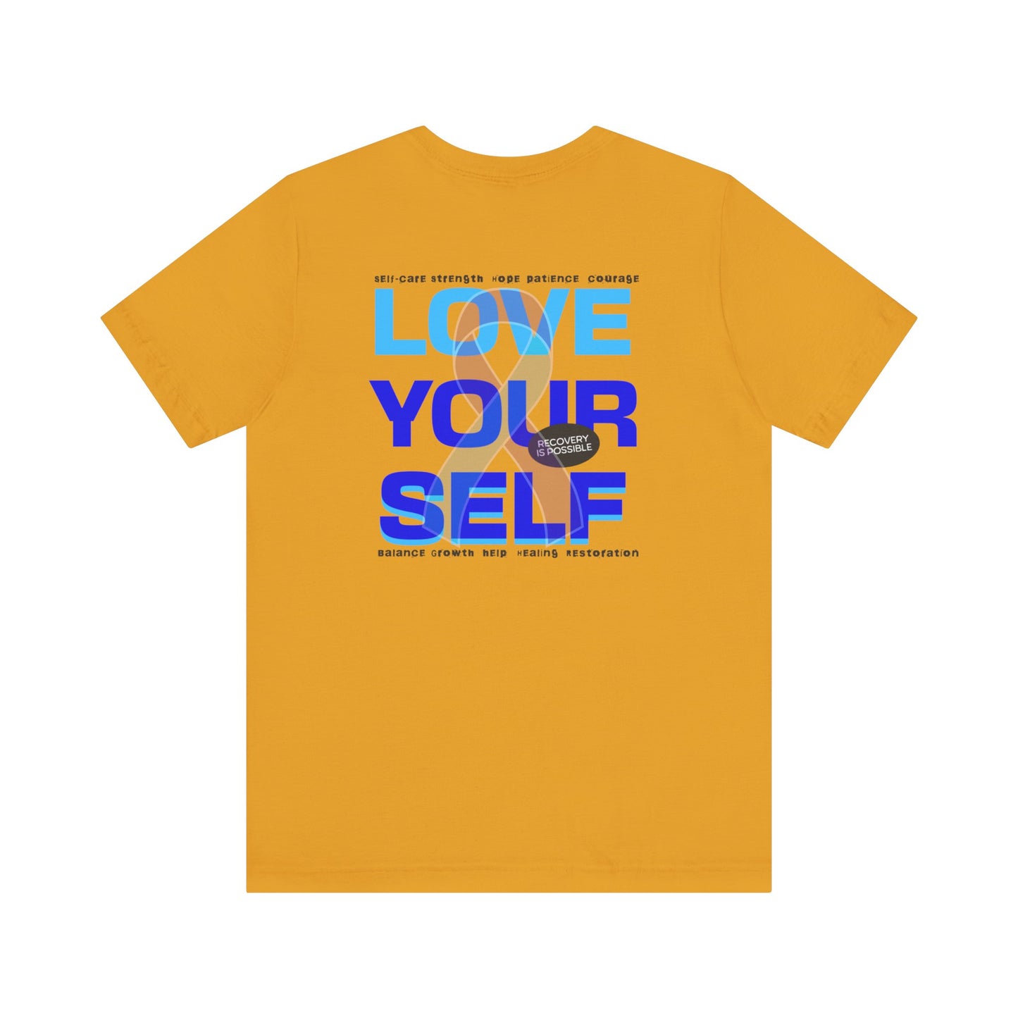 Mental Health Love Yourself Tshirt